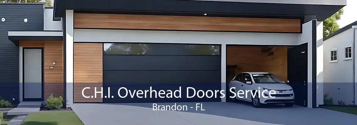 C.H.I. Overhead Doors Service Brandon - FL