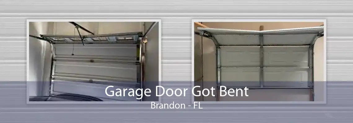 Garage Door Got Bent Brandon - FL