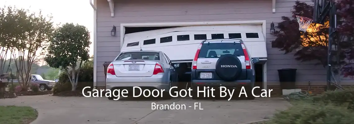 Garage Door Got Hit By A Car Brandon - FL