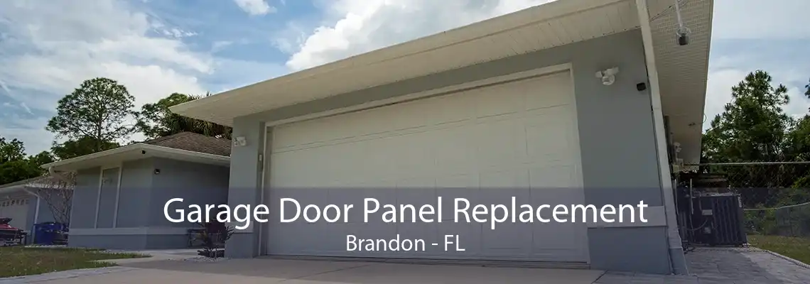Garage Door Panel Replacement Brandon - FL