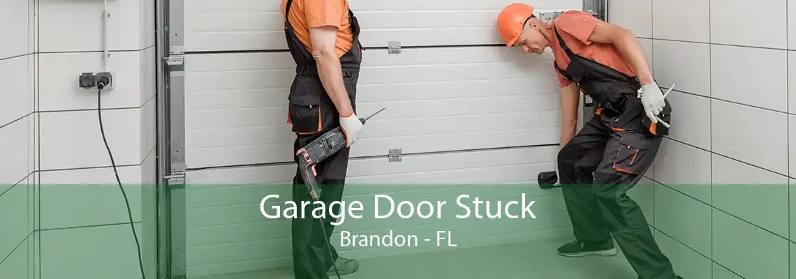 Garage Door Stuck Brandon - FL