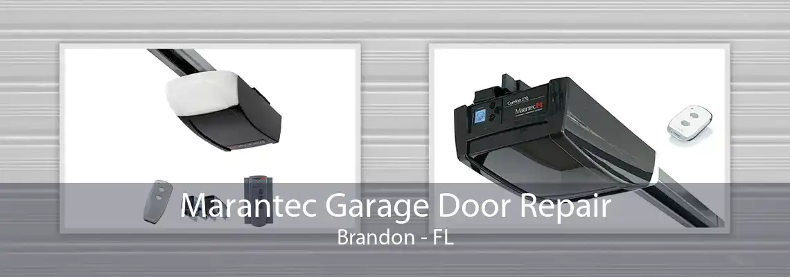 Marantec Garage Door Repair Brandon - FL