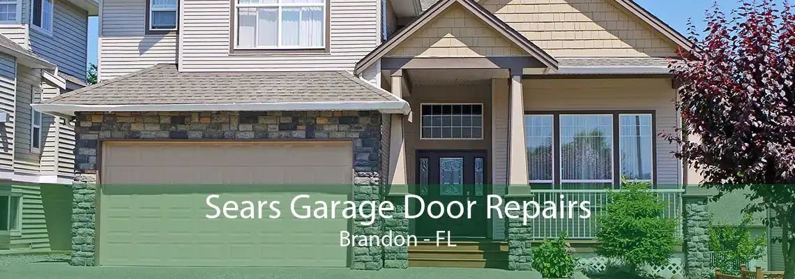 Sears Garage Door Repairs Brandon - FL