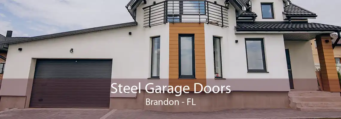 Steel Garage Doors Brandon - FL