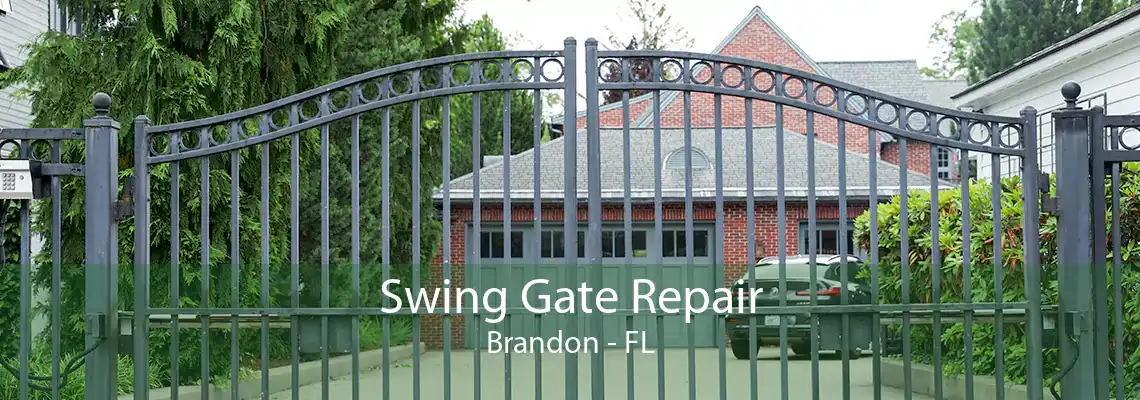 Swing Gate Repair Brandon - FL